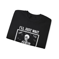Load image into Gallery viewer, "I'll Just Wait Until It's Quiet" 2 - Gildan 18000 Crewneck Sweatshirt