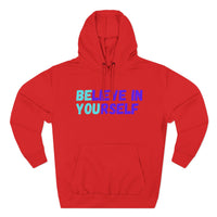 Load image into Gallery viewer, "Believe In Yourself BE YOU" 4 - Lane Seven LS14001 Premium Hooded Sweatshirt