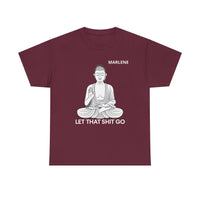 Load image into Gallery viewer, "Let That Shit Go" 1b - Gildan 5000 Heavy Cotton Tee - PERSONALIZED