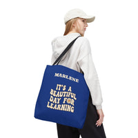 Load image into Gallery viewer, "It's a Beautiful Day For Learning" 2 - Canvas Tote 18" x 18" - PERSONALIZED