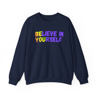 Load image into Gallery viewer, "Believe in Yourself BE YOU" 2 - Gildan 18000 Crewneck Sweatshirt