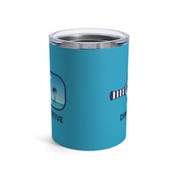 Load image into Gallery viewer, "Dink Positive" 1 - Tumbler 10oz