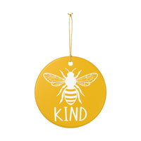 Load image into Gallery viewer, "Bee KIND" Ceramic Ornament 2 — Single-Sided Bee Image + KIND Text | Glossy Keepsake, Printed On Demand