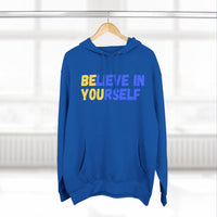 Load image into Gallery viewer, "Believe In Yourself BE YOU" 5 - Lane Seven LS14001 Premium Hooded Sweatshirt
