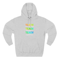 Load image into Gallery viewer, "Teach Compassion. Teach Kindness. Teach Confidence." 3 - Lane Seven LS14001 Premium Hooded Sweatshirt