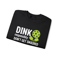 Load image into Gallery viewer, "Dink Responsibly Don't Get Smashed" 2 - Gildan 18000 Crewneck Sweatshirt