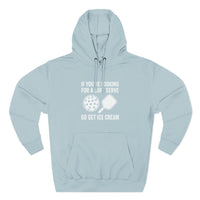 Load image into Gallery viewer, "If You're Looking For A Soft Serve Go Get Ice Cream" 1 - Lane Seven LS14001 Premium Hooded Sweatshirt