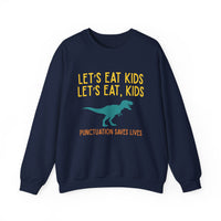 Load image into Gallery viewer, "Let's Eat Kids. Let's Eat, Kids." 1 - Gildan 18000 Crewneck Sweatshirt