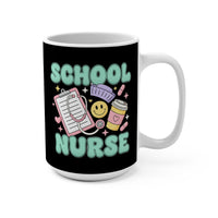 Load image into Gallery viewer, "School Nurse" 1 - Ceramic Mug 15oz - PERSONALIZED