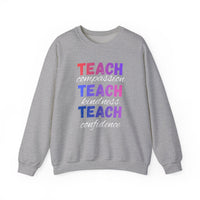 Load image into Gallery viewer, "Teach Compassion. Teach Kindness. Teach Confidence." 2 - Gildan 18000 Crewneck Sweatshirt