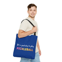 Load image into Gallery viewer, "It's A Good Day To Play Pickleball" 6 - Canvas Tote 18" x 18"