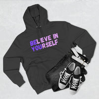 Load image into Gallery viewer, "Believe In Yourself BE YOU" 1 - Lane Seven LS14001 Premium Hooded Sweatshirt