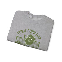 Load image into Gallery viewer, "It's a Good Day To Play Pickleball" 4 - Gildan 18000 Crewneck Sweatshirt