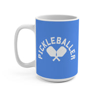 Load image into Gallery viewer, "Pickleballer" 2 - Ceramic Mug 15oz - PERSONALIZED