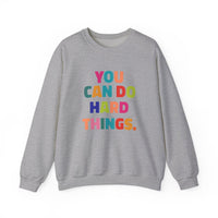 Load image into Gallery viewer, "You Can Do Hard Things." 2 - Gildan 18000 Crewneck Sweatshirt