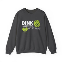Load image into Gallery viewer, "Dink Responsibly Don't Get Smashed" 1 - Gildan 18000 Crewneck Sweatshirt