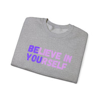 Load image into Gallery viewer, "Believe in Yourself BE YOU" 1 - Gildan 18000 Crewneck Sweatshirt