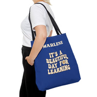 Load image into Gallery viewer, "It's a Beautiful Day For Learning" 2 - Canvas Tote 18" x 18" - PERSONALIZED