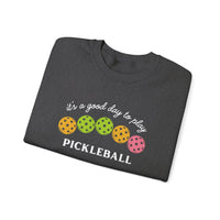 Load image into Gallery viewer, "It's a Good Day To Play Pickleball" 2 - Gildan 18000 Crewneck Sweatshirt