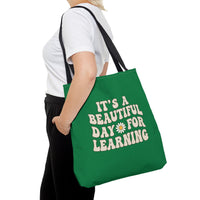 Load image into Gallery viewer, "It's a Beautiful Day For Learning" 1 - Canvas Tote 18" x 18"