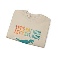 Load image into Gallery viewer, "Let's Eat Kids. Let's Eat, Kids." 1 - Gildan 18000 Crewneck Sweatshirt