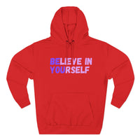 Load image into Gallery viewer, "Believe In Yourself BE YOU" 1 - Lane Seven LS14001 Premium Hooded Sweatshirt