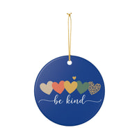 Load image into Gallery viewer, "Be Kind" Hearts Ceramic Ornament 1 — Single-Sided Heart Keepsake | Printed On Demand