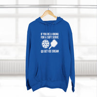 Load image into Gallery viewer, "If You're Looking For A Soft Serve Go Get Ice Cream" 1 - Lane Seven LS14001 Premium Hooded Sweatshirt