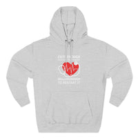 Load image into Gallery viewer, "Cute Enough To Stop Your Heart Skilled Enough To Restart It" 4 - Lane Seven LS14001 Premium Hooded Sweatshirt