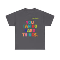 Load image into Gallery viewer, "You Can Do Hard Things" 2 - Gildan 5000 Heavy Cotton Tee - PERSONALIZED
