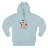 Load image into Gallery viewer, "You Can Do Hard Things" 2 - Lane Seven LS14001 Premium Hooded Sweatshirt