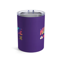 Load image into Gallery viewer, "Nurse Tools" 1 - Tumbler 10oz