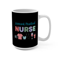 Load image into Gallery viewer, "Licensed Practical Nurse" 1 - Ceramic Mug 15oz - PERSONALIZED