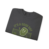 Load image into Gallery viewer, "It's a Good Day To Play Pickleball" 4 - Gildan 18000 Crewneck Sweatshirt