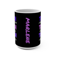 Load image into Gallery viewer, "Teach Compassion. Teach Kindness. Teach Confidence." 1 - Ceramic Mug 15oz - PERSONALIZED