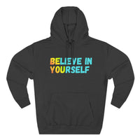 Load image into Gallery viewer, "Believe In Yourself BE YOU" 3 - Lane Seven LS14001 Premium Hooded Sweatshirt