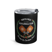 Load image into Gallery viewer, "North Pole Pickleball Club Serving Up Christmas Cheer" 1 - Tumbler 10oz - PERSONALIZED