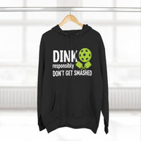 Load image into Gallery viewer, "Dink Responsibly Don't Get Smashed" 2 - Lane Seven LS14001 Premium Hooded Sweatshirt