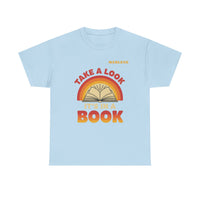 Load image into Gallery viewer, "Take a Look. It’s In a Book." - Gildan 5000 Heavy Cotton Tee - PERSONALIZED