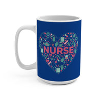 Load image into Gallery viewer, "NURSE" Heart Tools 2 15oz Ceramic Mug, Nurse Gift, Printed On Demand