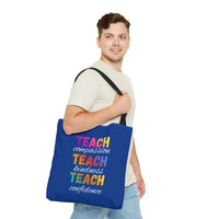 Load image into Gallery viewer, "Teach Compassion. Teach Kindness. Teach Confidence." 4 - Canvas Tote 18" x 18"