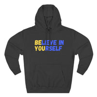Load image into Gallery viewer, "Believe In Yourself BE YOU" 5 - Lane Seven LS14001 Premium Hooded Sweatshirt