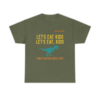 Load image into Gallery viewer, "Let's Eat Kids. Let's Eat, Kids." 1 - Gildan 5000 Heavy Cotton Tee - PERSONALIZED