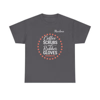 Load image into Gallery viewer, "Coffee Scrubs &amp; Rubber Gloves" 3 - Gildan 5000 Heavy Cotton Tee - PERSONALIZED