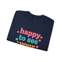 Load image into Gallery viewer, "Happy To See Your Face" 2 - Gildan 18000 Crewneck Sweatshirt