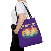 Load image into Gallery viewer, "I'd Hit That" 2 - Canvas Tote 18" x 18"