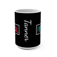 Load image into Gallery viewer, "Physical Therapy" 08a - Ceramic Mug 15 oz - PERSONALIZED