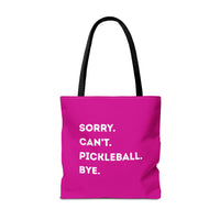 Load image into Gallery viewer, "Can't Pickleball" 3 - Sorry Can't Pickleball Bye - Canvas Tote 18" x 18" - PERSONALIZED