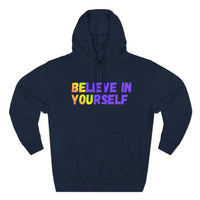 Load image into Gallery viewer, "Believe In Yourself BE YOU" 2 - Lane Seven LS14001 Premium Hooded Sweatshirt
