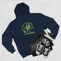 Load image into Gallery viewer, "It's a Good Day To Play Pickleball" 5 - Lane Seven LS14001 Premium Hooded Sweatshirt